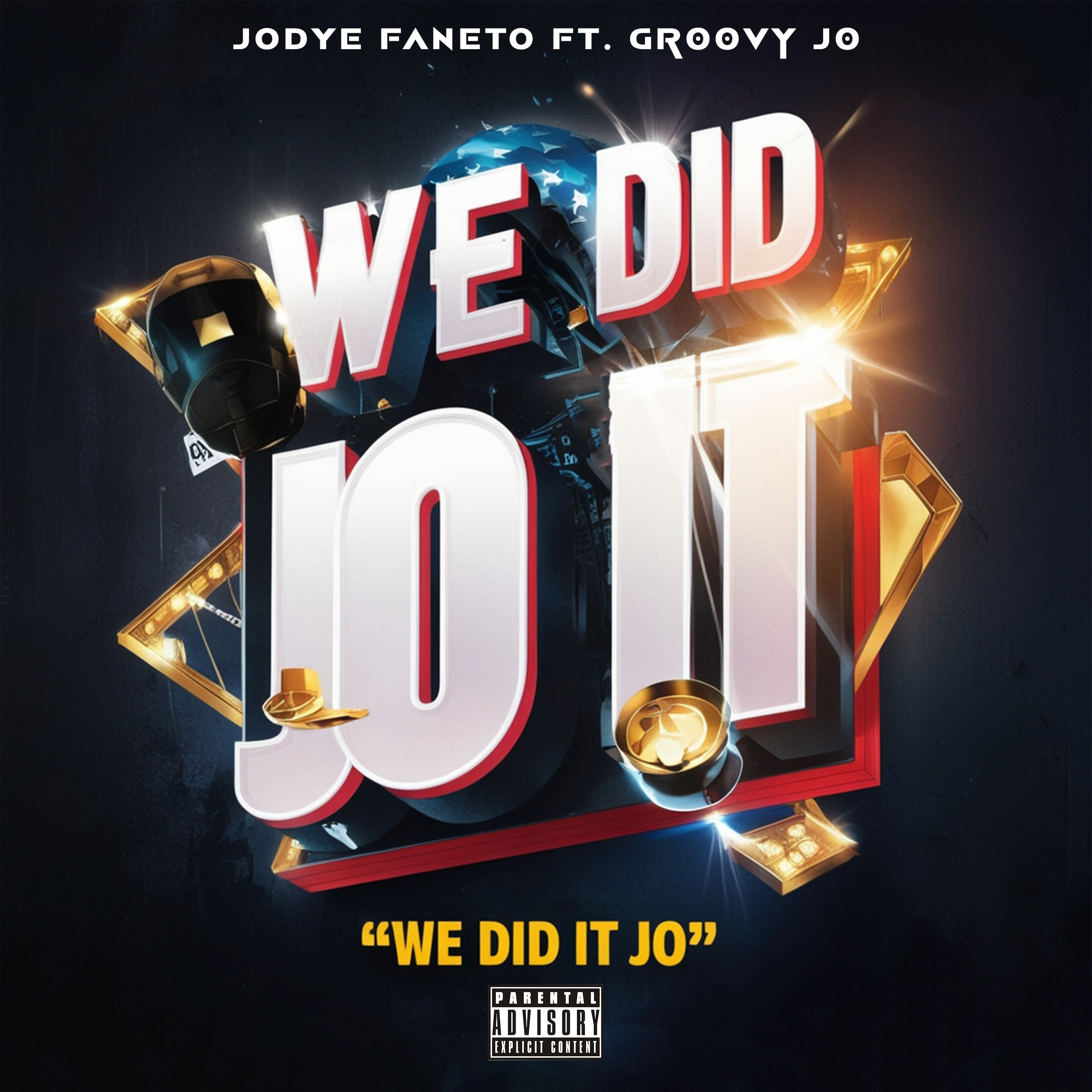 We Did It Jo